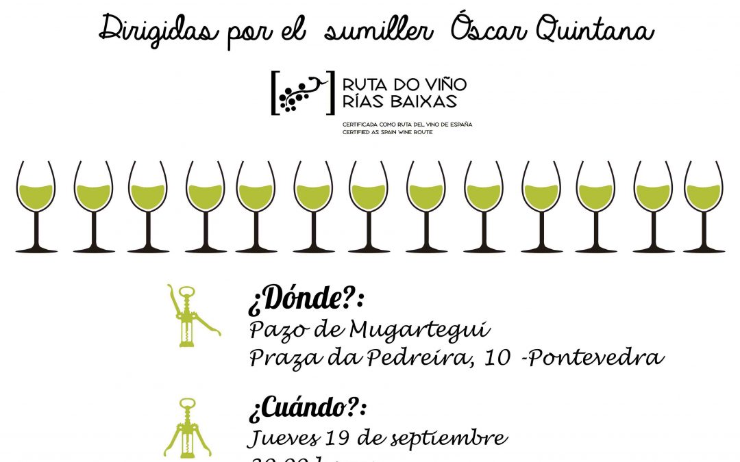 La Ruta do Viño Rías Baixas programa su ‘Cata de Vendimia’ para el 19 de septiembre